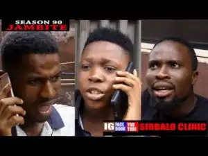 Video: SIRBALO CLINIC - JAMBITE (SEASON 90)